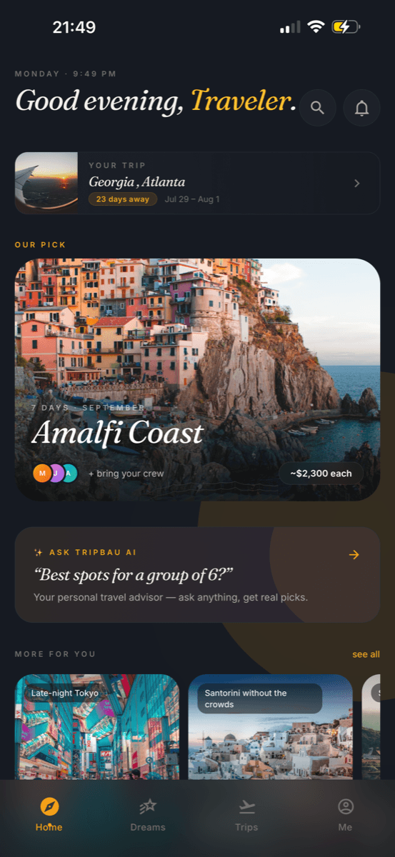 TripBau home screen — greeting, your next trip, a picked destination, and Ask TripBau AI
